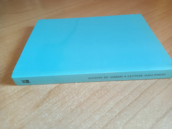 Lettere dall’esilio | Alcestre De Ambris