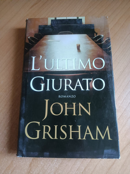 L’ultimo giurato | John Grisham