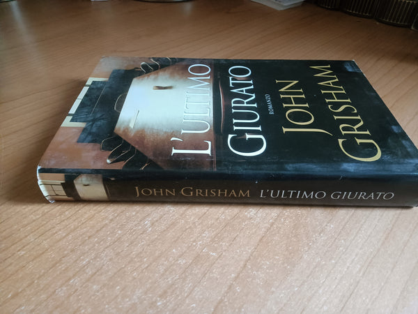 L’ultimo giurato | John Grisham