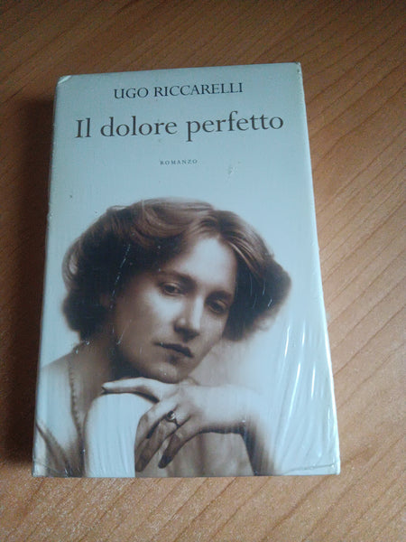 Il dolore perfetto | Ugo Riccarelli
