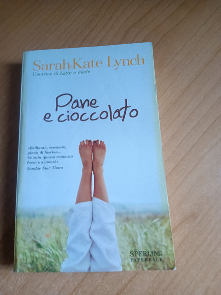 Pane e cioccolato | Sarah-Kate Lynch