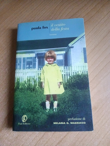 Il vestito della festa | Paula Fox - Fazi