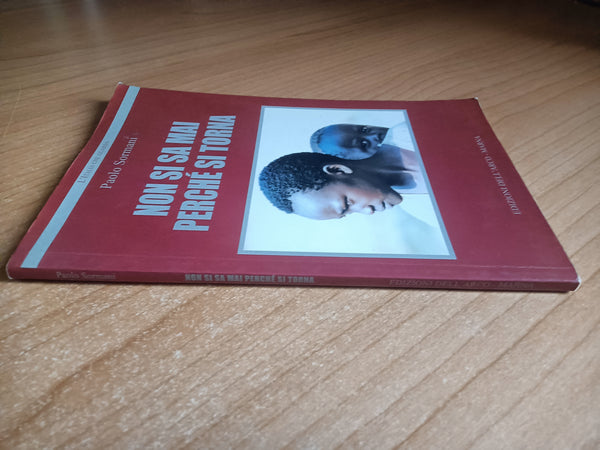 Non si sa mai perché si torna | P. Sormani
