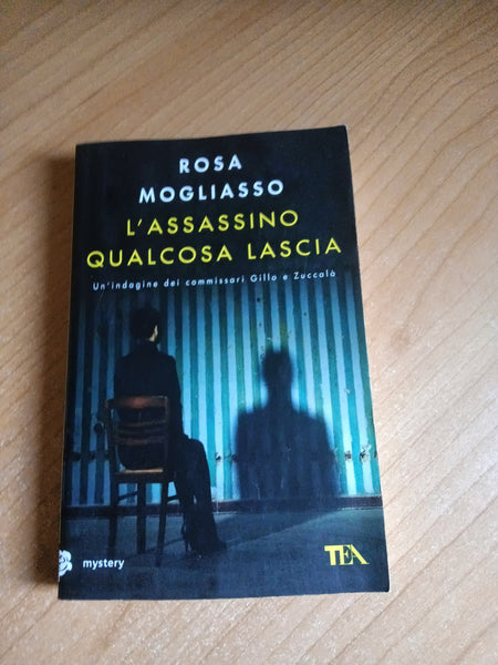 L’assassino qualcosa lascia | Rosa Mogliasso