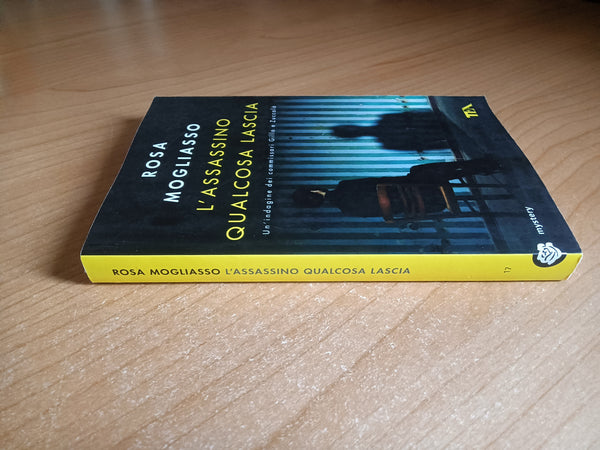 L’assassino qualcosa lascia | Rosa Mogliasso