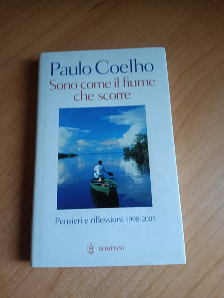 Sono come il fiume che scorre | Paulo Coelho - Bompiani