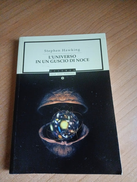 L’universo in un guscio di noce | Stephen Hawking - Mondadori