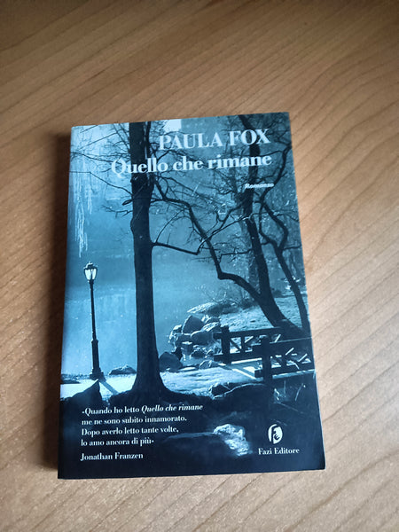 Quello che rimane | Paula Fox - Fazi
