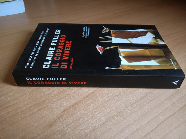 Il coraggio di vivere | Claire Fuller - Mondadori