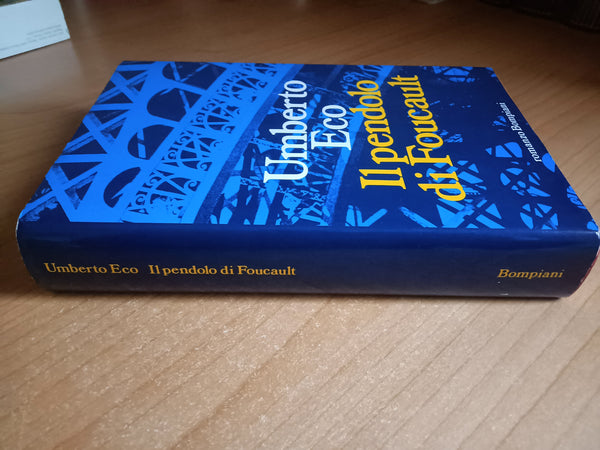 Il pendolo di Foucault | Umberto Eco - Bompiani