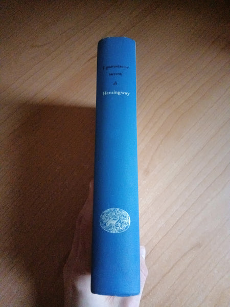 I quarantanove racconti | Ernest Hemingway - Einaudi