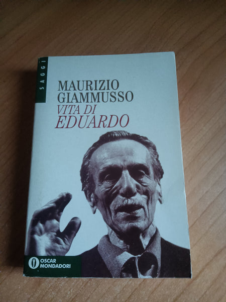 Vita di eduardo | Maurizio Giammusso - Mondadori