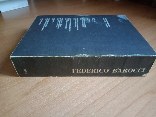 Mostra di Federico Barocci. Catalogo critico a cura di Andrea Emiliani con un repertorio dei disegni di Giovanna Gaeta Bertelà. Bologna, Museo Civico 14 settembre - 16 novembre 1975 | Andrea Emiliani, a cura di