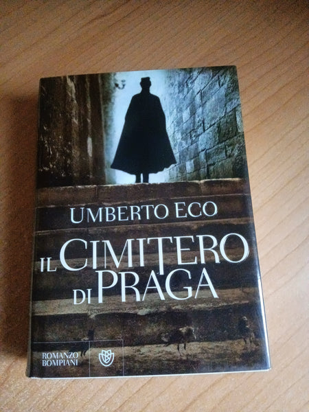 Il Cimitero di Praga | Umberto Eco - Bompiani