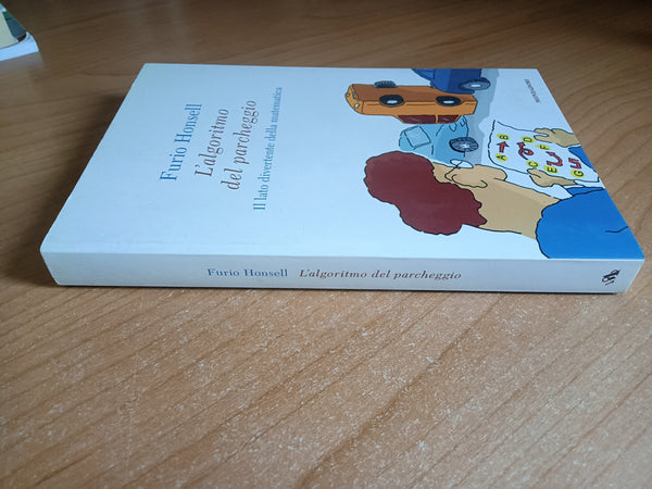 L’algoritmo del parcheggio | Furio Honsell - Mondadori