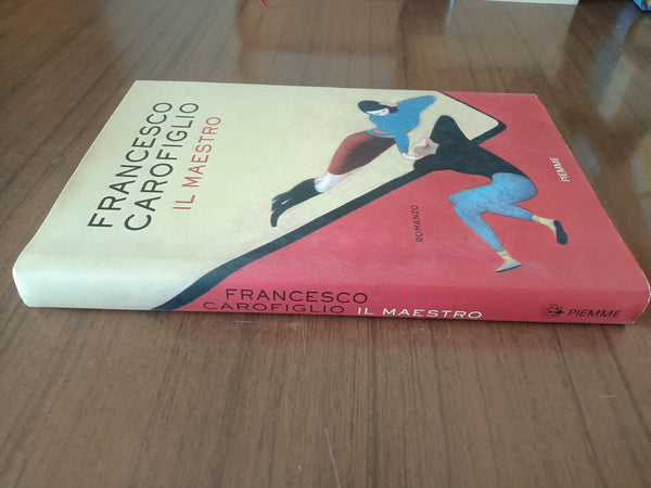 Il maestro | Francesco Carofiglio