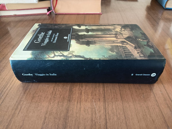 Viaggio in Italia | Wolfgang Goethe - Mondadori