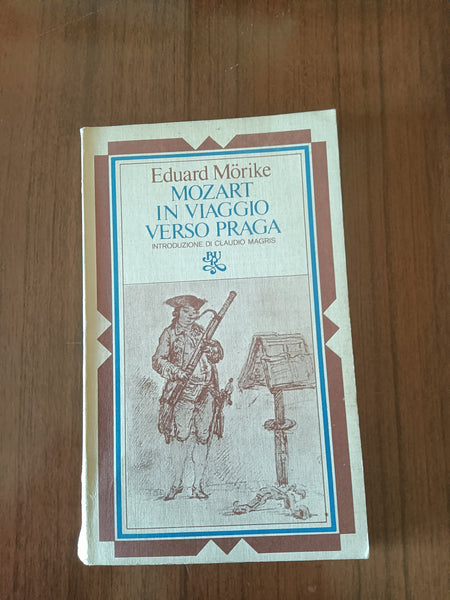 Mozart in viaggio verso praga | Eduard Morike - Rizzoli