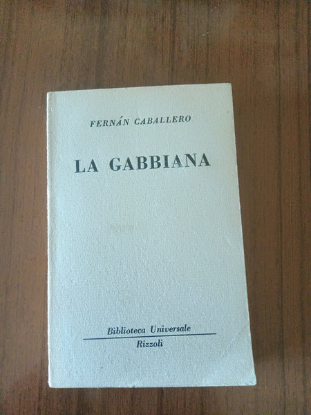 La gabbiana | Fernan Caballero - Rizzoli