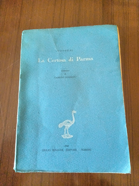 La Certosa di Parma | Stendhal - Einaudi