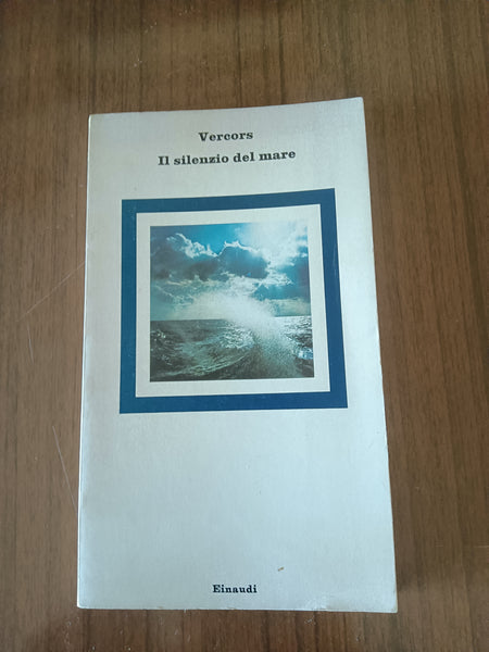 Il silenzio del mare | Vercors - Einaudi