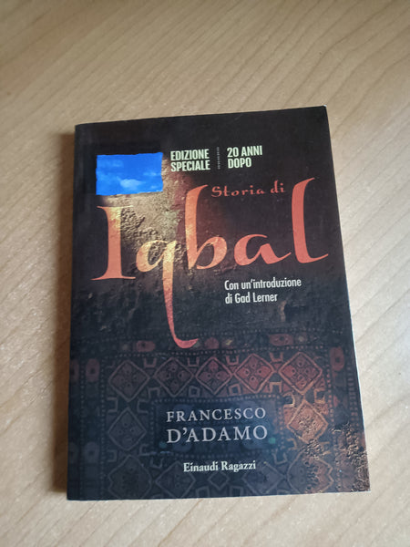 Storia di Iqbal | Francesco D’Adamo - Einaudi