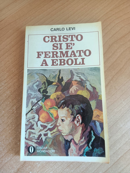 Cristo si è fermato a Eboli | Carlo Levi - Mondadori