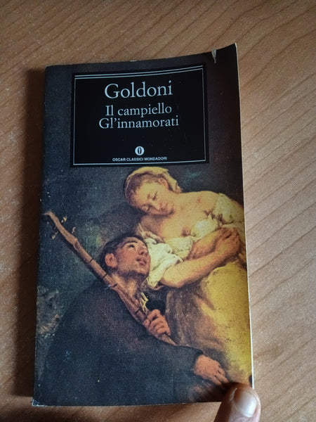 Il campiello. Gl’innamorati | Carlo Goldoni - Mondadori