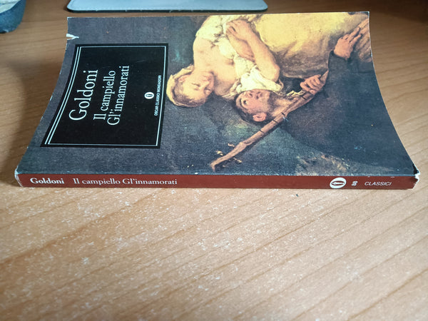 Il campiello. Gl’innamorati | Carlo Goldoni - Mondadori