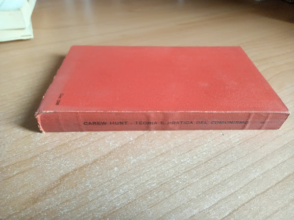 Teoria e pratica del comunismo | R. N. Carew Hunt