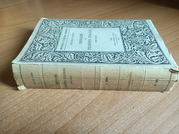 Cronache di filosofia italiana 1900 – 1943 | Eugenio Garin - Laterza