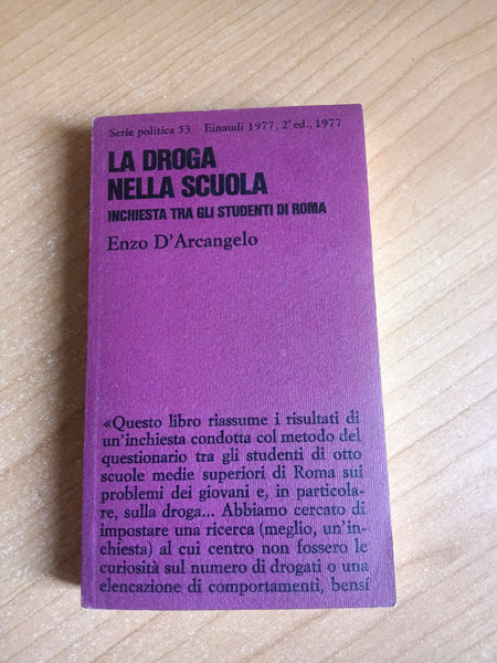 La droga nella scuola | Enzo D’Arcangelo - Einaudi