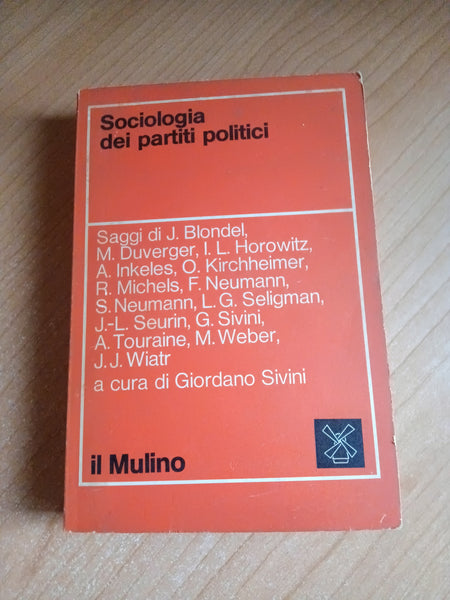 Sociologia dei partiti politici - Il Mulino