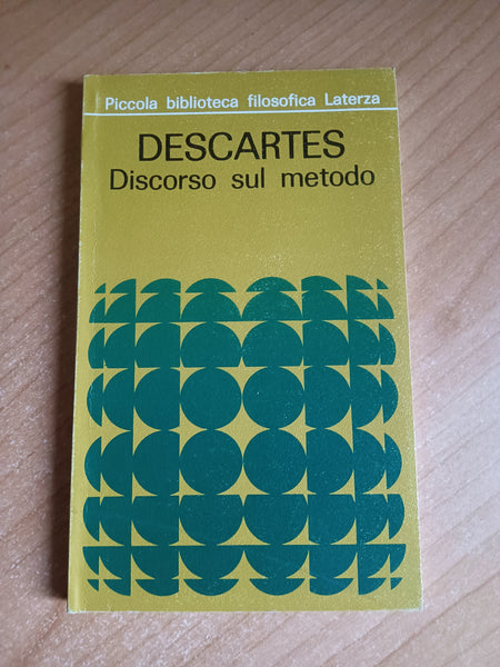 Discorso sul metodo | Descartes - Laterza