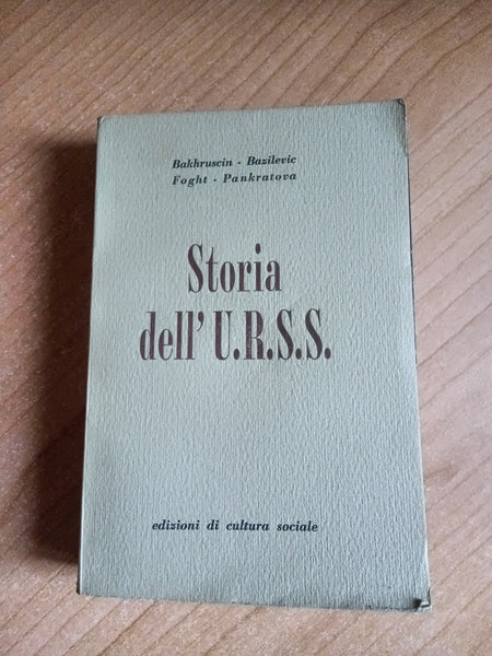 Storia dell’ URSS | Bakhruscin; Bazilevic; Foght