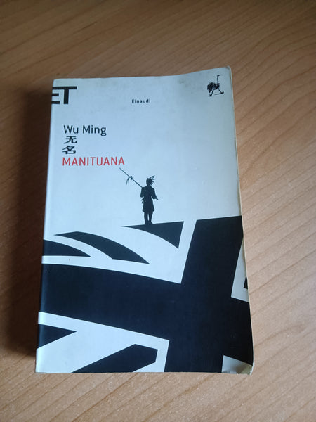 Manituana | Wu Ming - Einaudi