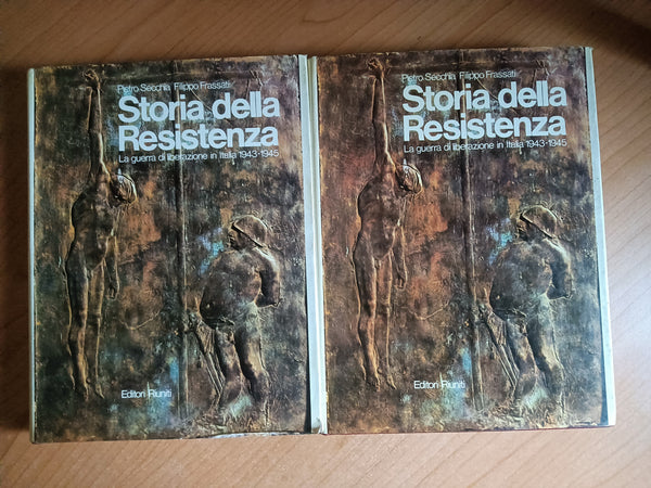 Storia della Resistenza, La Guerra Di Liberazione In Italia 1943-1945 2 Voll. | P.Secchia; F.Frassati - Editori Riuniti