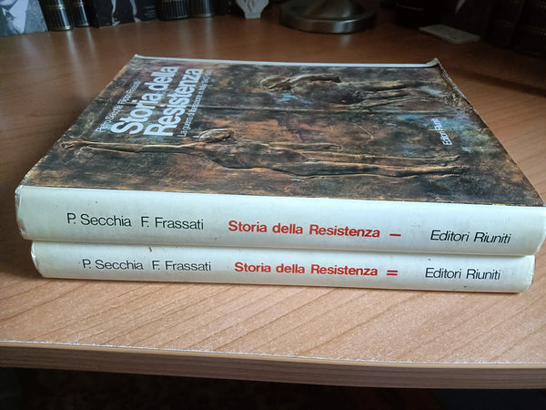 Storia della Resistenza, La Guerra Di Liberazione In Italia 1943-1945 2 Voll. | P.Secchia; F.Frassati - Editori Riuniti