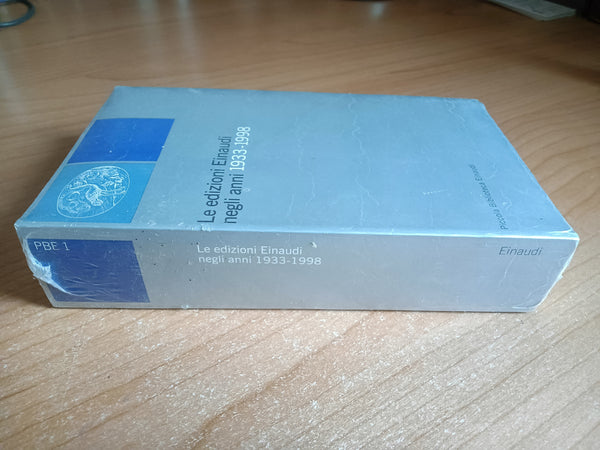 Le edizioni Einaudi negli anni 1933 - 1998 | Einaudi