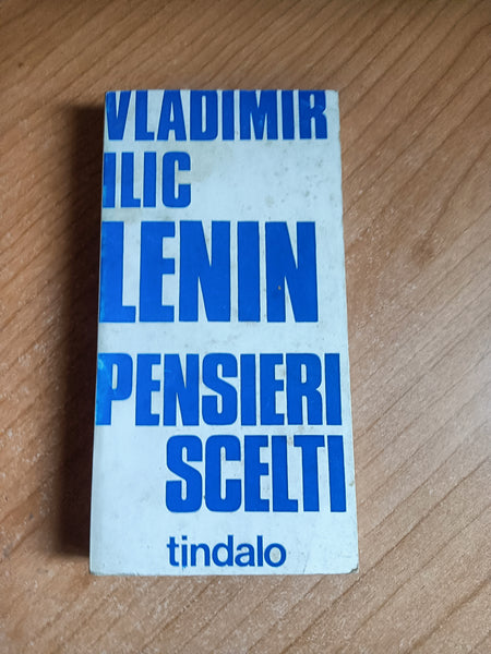 Pensieri scelti | Vladimir Ilic Lenin