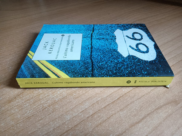 L’ultimo vagabondo americano | Jack Kerouac - Mondadori