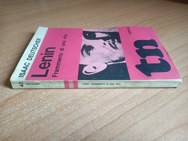 Lenin. Frammento di una vita | Isaac Deutscher - Laterza