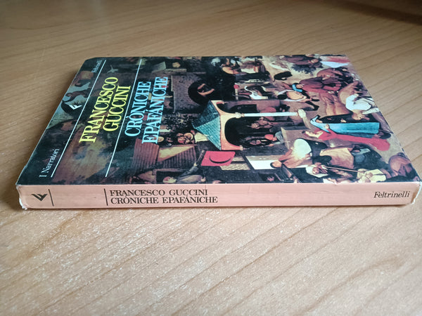 Croniche Epafaniche | Francesco Guccini - Feltrinelli