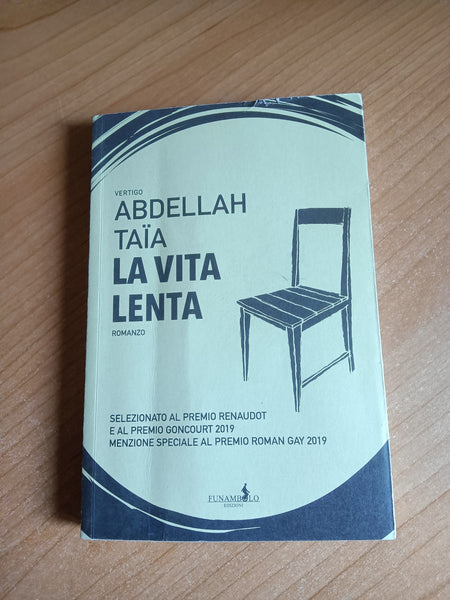La vita lenta | Abdellah Taia