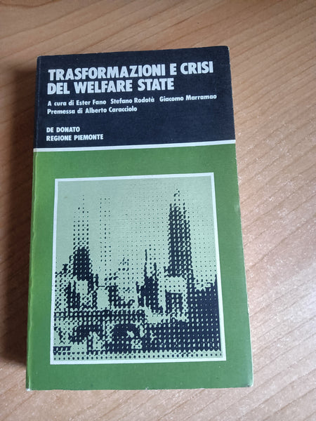 Trasformazioni e crisi del welfare state | Ester fano, a cura di