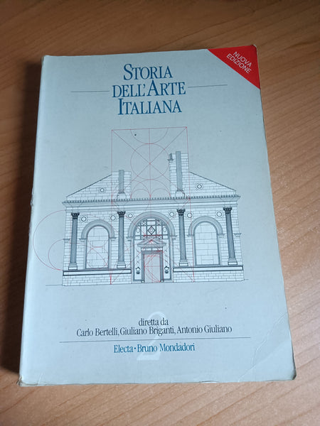 Storia dell’arte italiana 2 | Carlo Bertelli - Giuliano Briganti - Antonio Giuliano