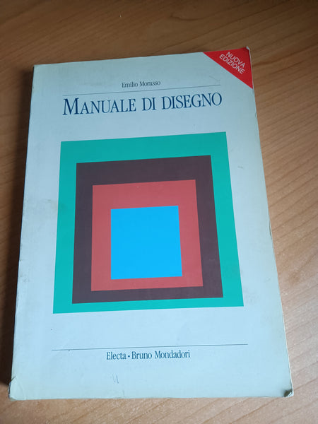 Manuale di disegno | Emilio Morasso - Mondadori