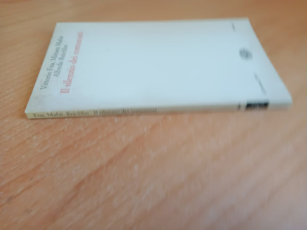 Il silenzio dei comunisti | Foa - Mafai - Reichlin - Einaudi