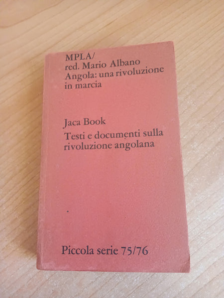 Angola: una rivoluzione in marcia | Mario Albano