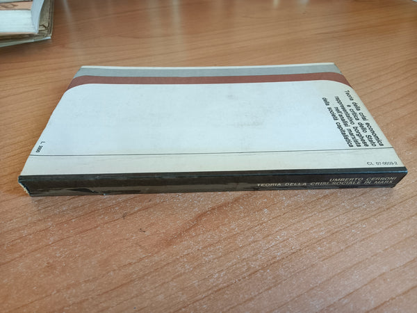 Teoria della crisi sociale in Marx | Cerroni